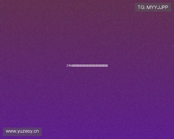 24k看球免费直播平台全方位解析免费观看热门赛事精彩瞬间